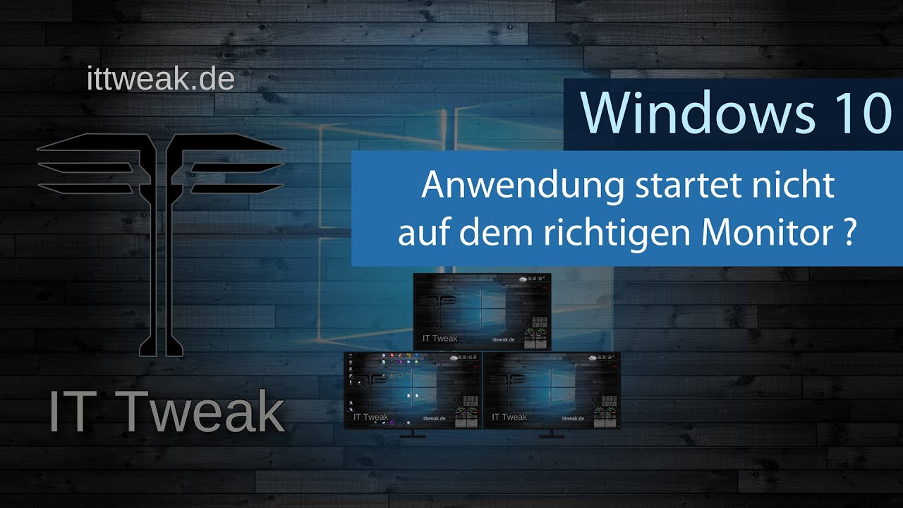 Update Windows 10 - Anwendungen im Vollbild auf bestimmten Monitor starten mit Trick | Multi Monitor Setup
