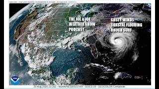 Joe Joe Weather Show Hurricane Erin Moves Northward Offshore Tropical Storm Warnings At The Coast