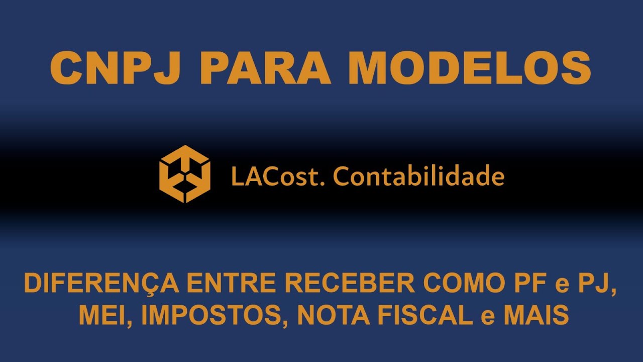 Modelo: CNPJ para, agência, fotográfico, abrir empresa, passarela, carreira, como ser, MEI, nf