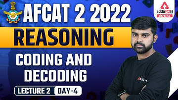 AFCAT 2 2022 | AFCAT Reasoning | Coding and Decoding #2 | By Sahil Tiwari