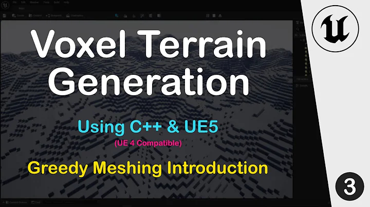 UE5 C++Tutorial - Minecraft like Voxel Terrain Generation : Part 3 Greedy Meshing Introduction