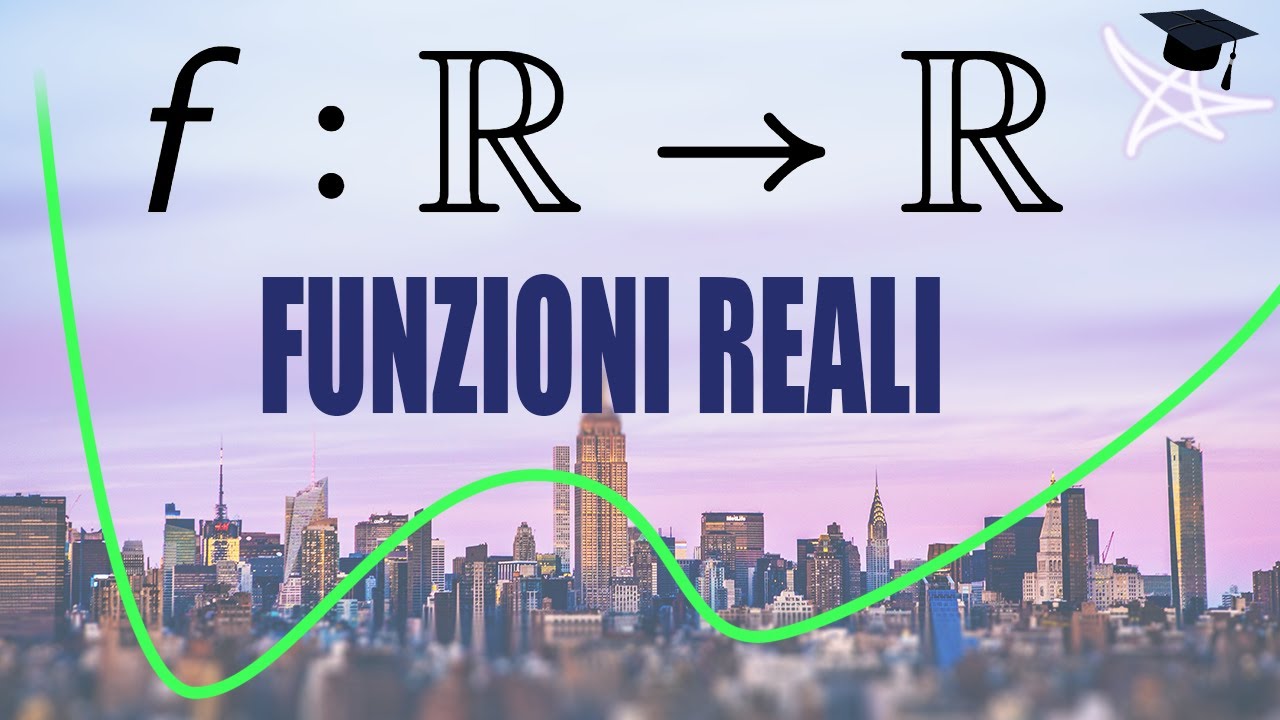 Funzioni reali di variabile reale