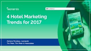 Hotel Marketing Trends for 2017