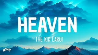 The Kid LAROI - Heaven (Lyrics)