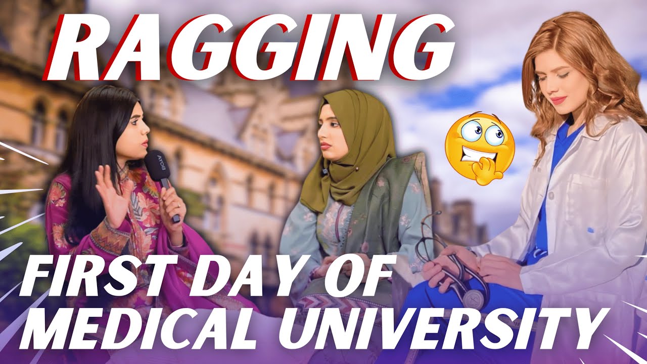 My RAGGING on the FIRST day of MEDICAL UNIVERSITY