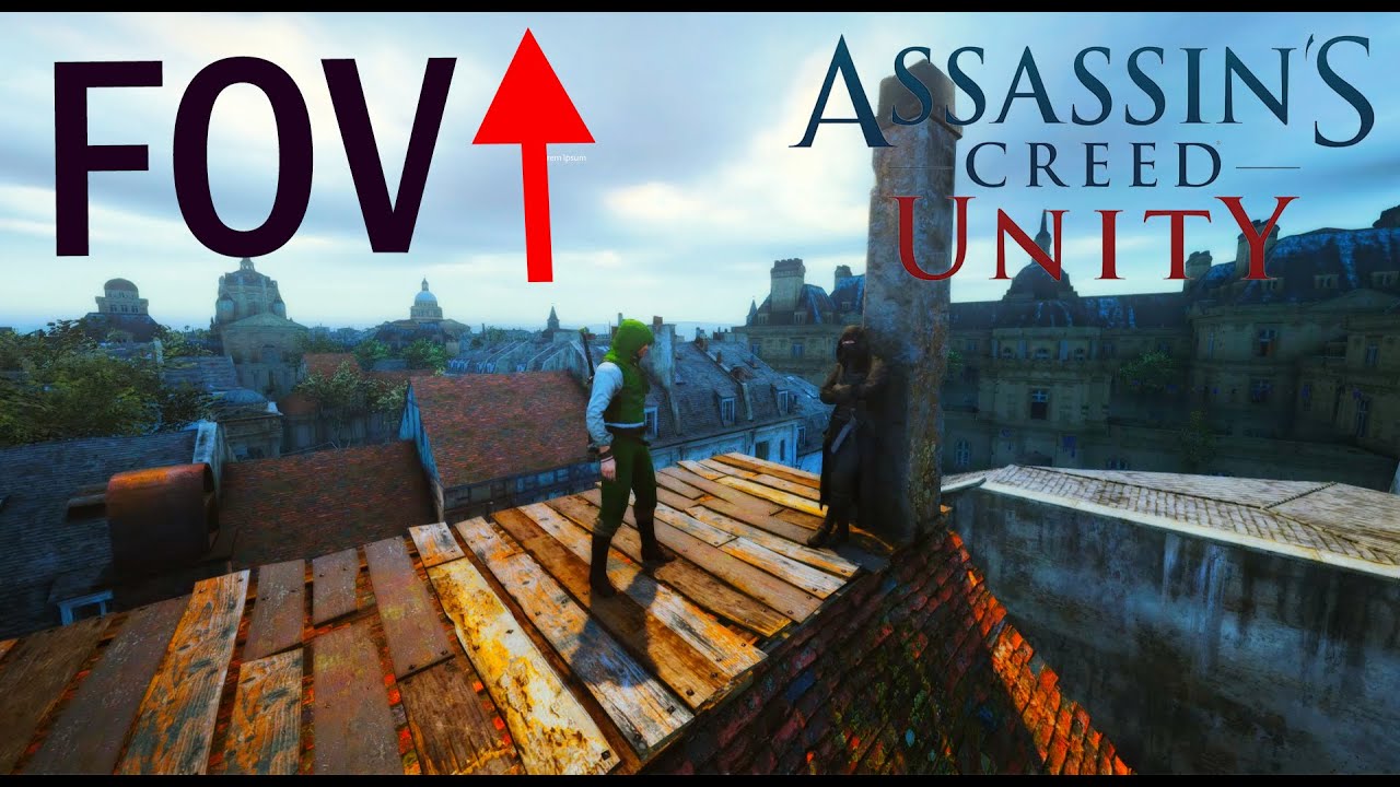 Assassin's Creed Unity [Better FOV Mod Showcase] 