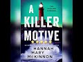 Audio Book Review: A Killer Motive by Hannah Mary McKinnon