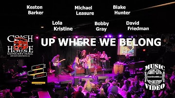 Bobby Gray & Lola Kristine Up Where We Belong LIVE!! Bob By Request * musicUcansee.com