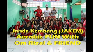 Sekarwangi JAKEM Janda Kembang Special Class Aerobic Fun With Om Rizal