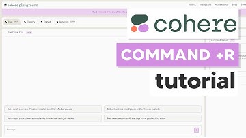 How To Use Command R+ (Command R Plus) Command R Plus Tutorial