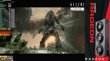 Alien Vs Predator Max Settings 4K | RADEON VII LC | Ryzen 9 3900X