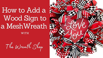 How to Add a Wood Sign to a Mesh Wreath - How to Attach a Sign to a Wreath