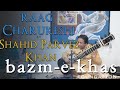 Raag Charukeshi by Ustad Shahid Parvez Khan | Akram Khan (tabla) | Bazm e khas