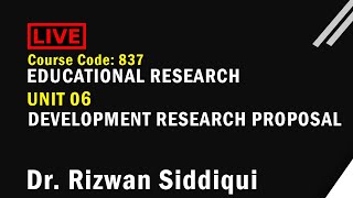 Unit 6 | Development research proposal | Course Code 837