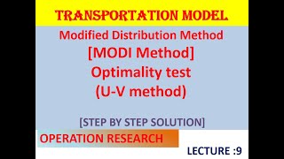 L9_OR || MODI Method #modified Distribution #U-V Method || Transportation Model || VAM
