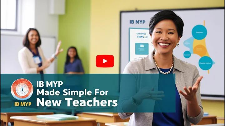 IB MYP Made Simple for New Teachers