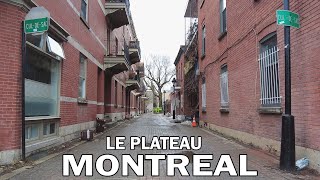 Walking Unique Montreal Streets - Le Plateau Mont-Royal - Spring 2022