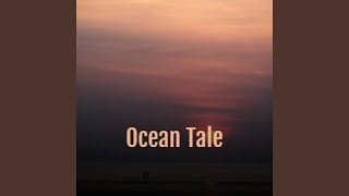 Ocean Tale