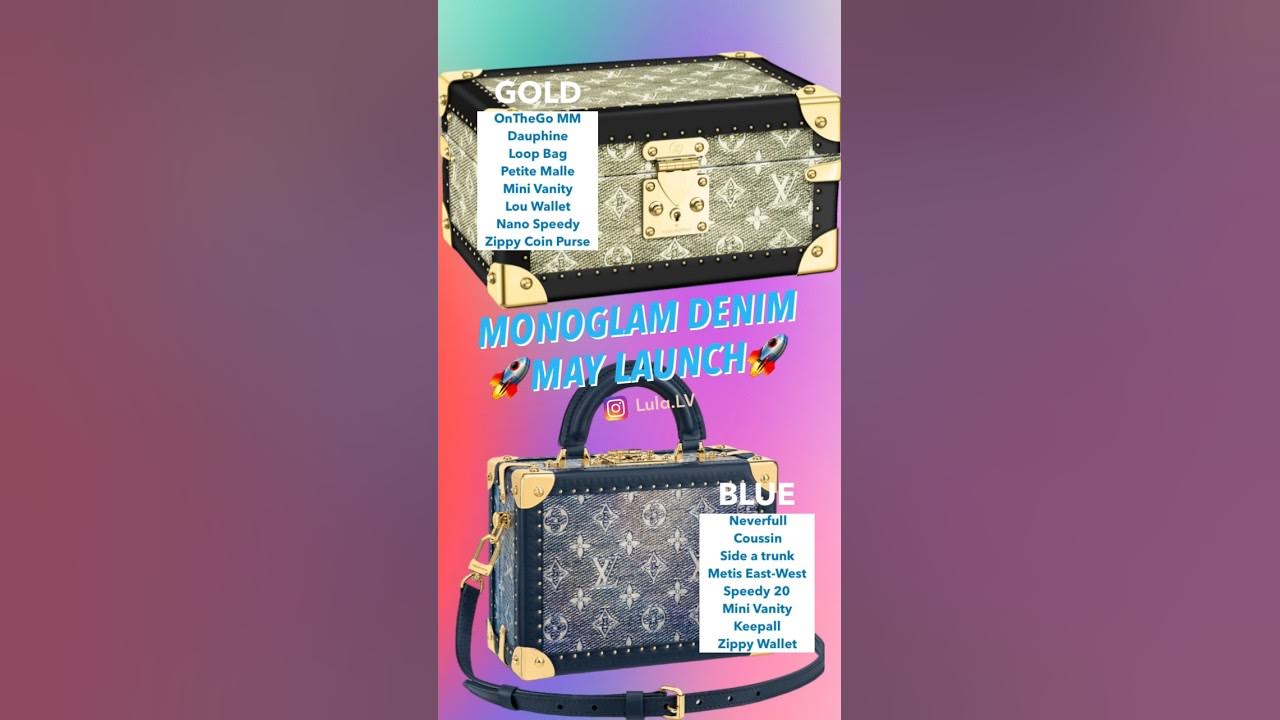 Louis Vuitton Launches Vanity & Onthego MM Bags