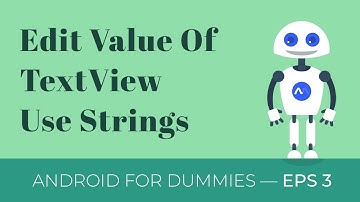 TextView & Strings — Android Studio Basic Tutorial — Eps 3