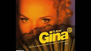 Gina G. - Ti Amo HQ