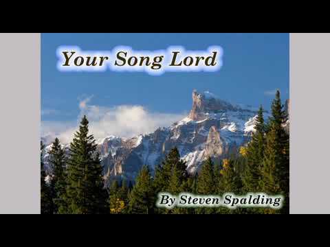 Your Song Lord