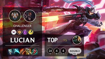 Lucian Top vs Gangplank - KR Challenger Patch 11.16