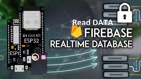 Tutorial Firebase: Baca Data Sensor dengan Authentication (Email dan Password) di ESP32 atau ESP8266
