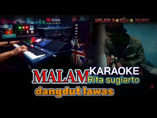 Malam karaoke rita sugiarto || karaoke dangdut lawas class=