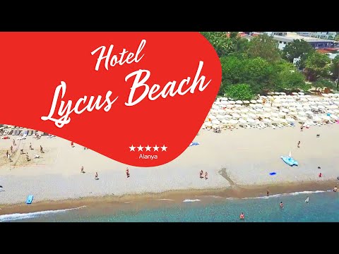 Hotel Lycus Beach ***** - Alanya, Turkey
