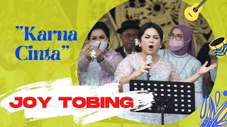 LAGU KEMENANGAN JOY TOBING // KARENA CINTA // HIBURAN PERNIKAHAN