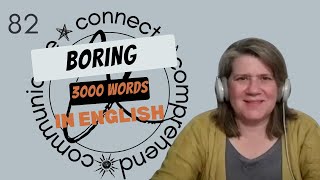 Learn English Vocabulary: boring - Definitions, Usage, Collocations, and Opposites 82/3000
