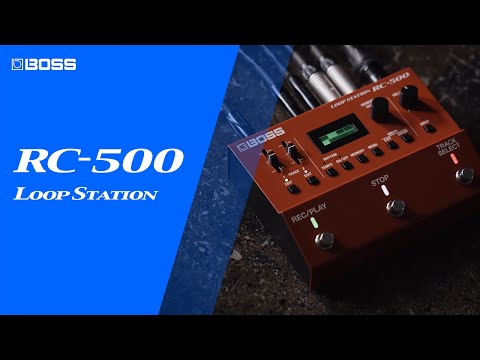 BOSS RC-500 Loop Station - Our New Flagship Dual-Track Looper Pedal