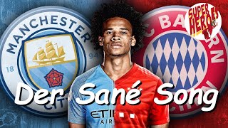 Der Leroy Sané Song von Super Heroes