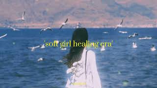 soft girl healing era 🍃 screenshot 5