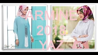Armine 2018 İlkbahar Yaz Koleksiyonu