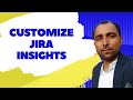 Customize Jira Insight | Jira Insight | Jira Cloud