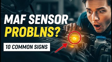 Bad MAF Sensor Symptoms 10 Common Signs