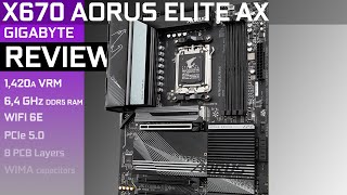 Gigabyte X670 AORUS ELITE AX : WAY ahead of its competition!