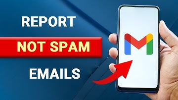 How to Report not Spam in Gmail [EASY]