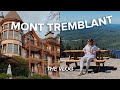 MONT TREMBLANT VLOG | Summer activities, panoramic gondola, luge