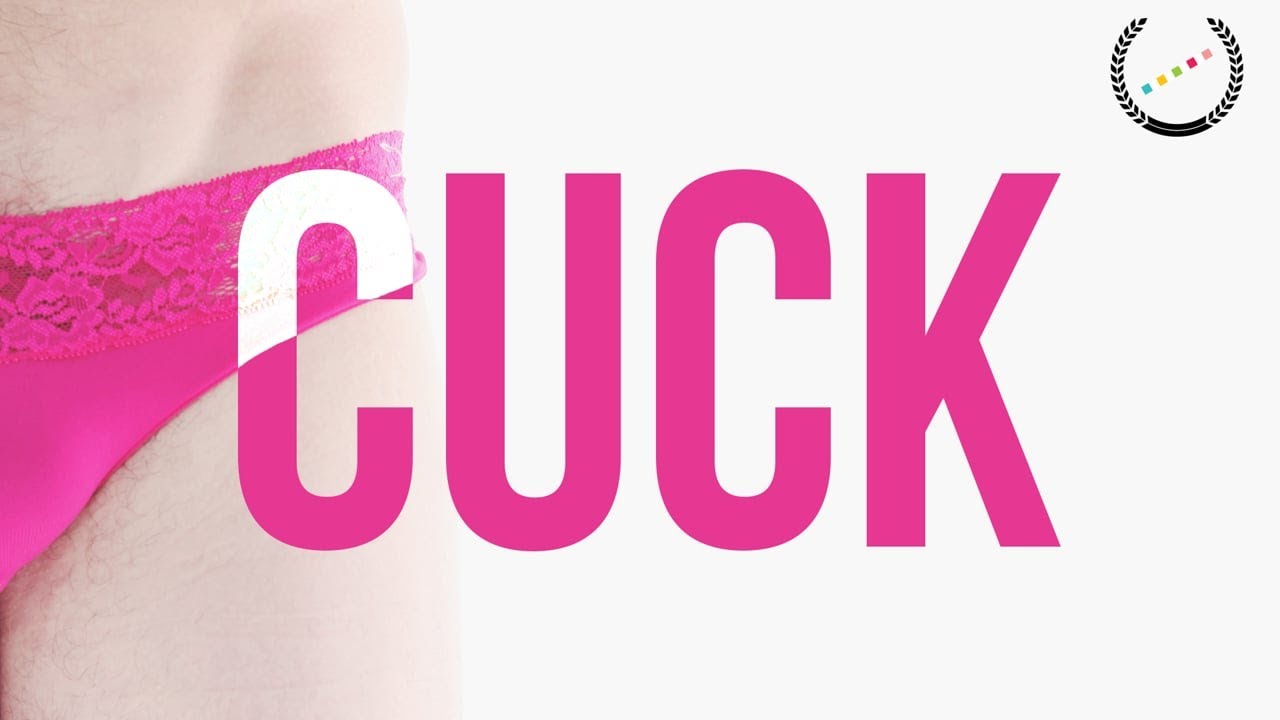 Download CUCK — Short Film