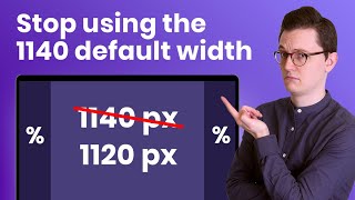 Elementor’s default 1140px doesn’t work. Here’s why