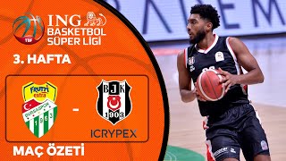 Bsl 3 Hafta Özet Frutti Extra Bursaspor 73-76 Beşiktaş Icrypex