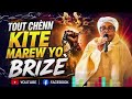 TOUT CHEENN KITE MAREW SE POU BRIZÈ