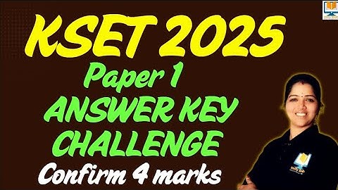 KSET Challange Answer Key  2025 Paper 1- Add 4 marks more with your score #kset  