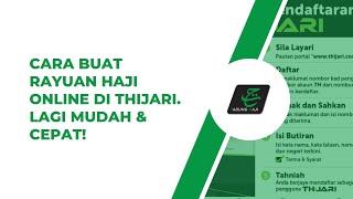 Cara Mudah Buat Rayuan Haji Online Di THiJARI