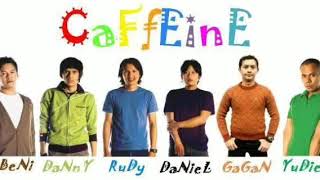 Caffeine~Seperti Bidadari