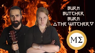 Burn Butcher Burn - THE WITCHER NETFLIX (Female Vocals Cover)