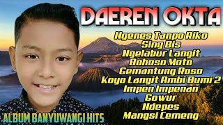 DAEREN OKTA - ALBUM BANYUWANGI HITS